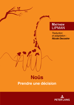 Paperback Noûs: Prendre une décision Préface de Marcel Voisin [French] Book