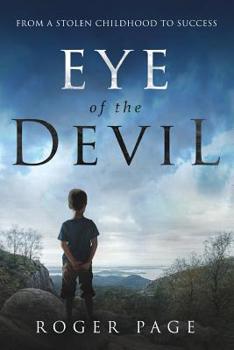 Paperback Eye of the Devil: From a stolen childhood to success Book