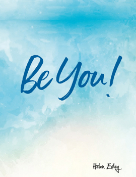 Hardcover Be You! Book