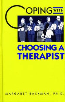 Library Binding Coping with Choosing a Therapist Book