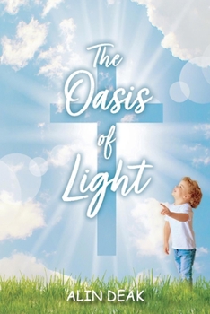 Paperback The Oasis of Light Book