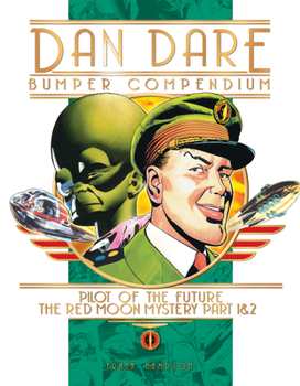 Hardcover Dan Dare: Complete Collection: Vol. 1: The Venus Campaign Book