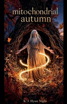 Mitochondrial Autumn