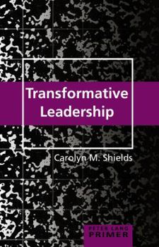 Paperback Transformative Leadership Primer Book