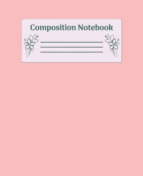Paperback Composition Notebook: Wide Ruled Notebooks Paper - Composition Notebook (Diary, Journal) 7.5x9.25in 110 Pages Wide Ruled Notebooks Paper Book