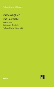 Hardcover Das Gastmahl. Viertes Buch: Philosophische Werke Band 4 [German] Book