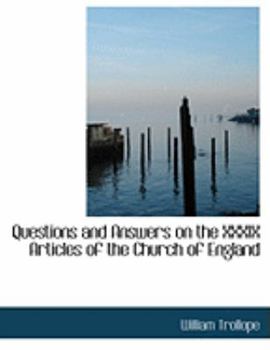Paperback Questions and Answers on the XXXIX Articles of the Church of England [Large Print] Book