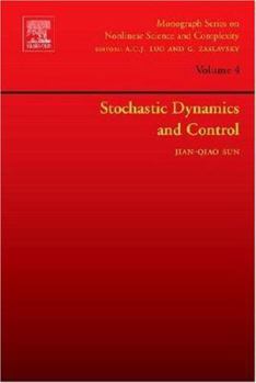 Hardcover Stochastic Dynamics and Control: Volume 4 Book