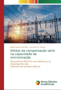 Paperback Efeitos da compensação série na capacidade de sincronização [Portuguese] Book