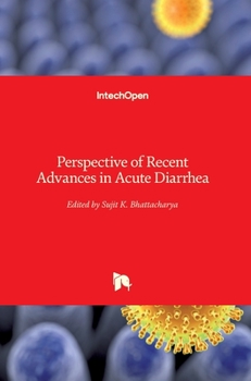 Hardcover Perspective of Recent Advances in Acute Diarrhea Book