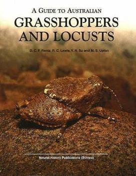 Hardcover A Guide to Australian Grasshoppers and Locusts Book