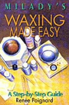 Paperback Waxing Made Easy: A Step-By-Step Guide Book