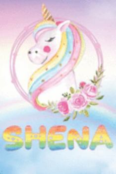 Paperback Shena: Want To Give Shena A Unique Memory & Emotional Moment? Show Shena You Care With This Personal Custom Named Gift With S Book