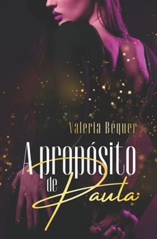 Paperback A propósito de Paula [Spanish] Book