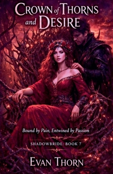 Paperback Crown of Thorns and Desire Book