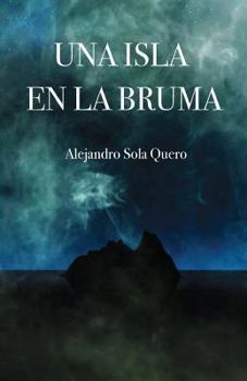Paperback Una Isla En La Bruma [Spanish] Book