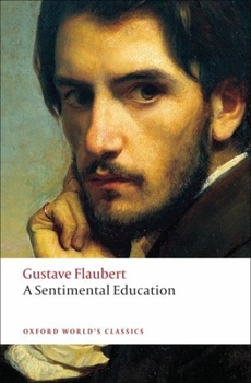 Paperback A Sentimental Education (Oxford World's Classics) Book