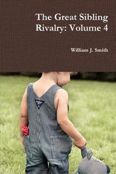 Paperback The Great Sibling Rivalry: Volume 4 Book