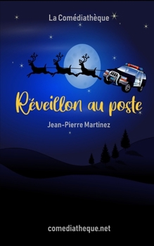 Paperback Réveillon au poste [French] Book