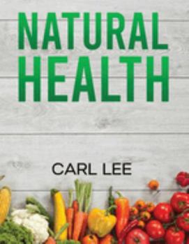 Paperback Natrual Health... [Large Print] Book