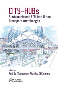 Paperback CITY-HUBs: Sustainable and Efficient Urban Transport Interchanges Book