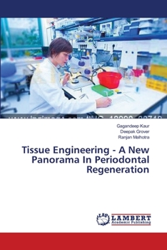 Paperback Tissue Engineering - A New Panorama In Periodontal Regeneration Book