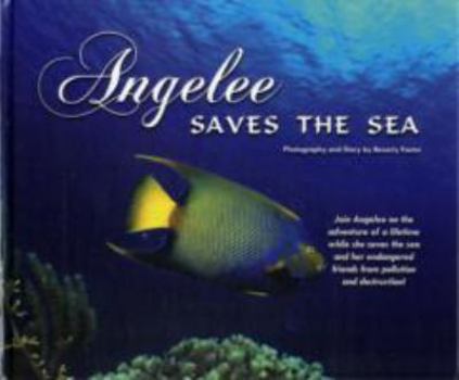 Hardcover Angelee Saves the Sea Book