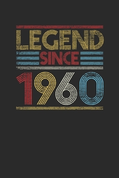 Paperback Legend Since 1960: Blank Lined Notebook (6" x 9" - 120 pages) Birthday Themed Notebook for Daily Journal, Diary, and Gift Book