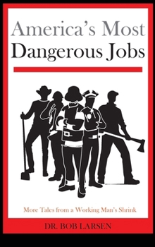 Hardcover America's Most Dangerous Jobs Book