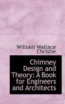 Paperback Chimney Design and Theory: A Book for Engineers and Architects Book