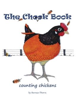 Hardcover The Chook Book: counting chickens Book