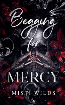 Paperback Begging for Mercy Book