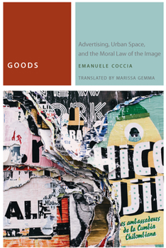 Hardcover Goods: Advertising, Urban Space, and the Moral Law of the Image Book