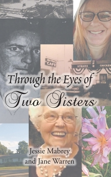 Hardcover Through the Eyes of Two Sisters Book