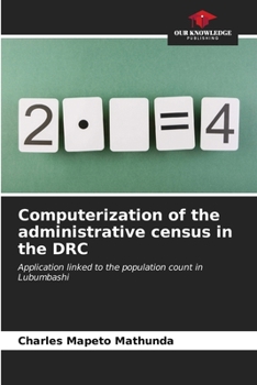 Paperback Computerization of the administrative census in the DRC Book