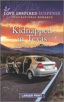 Mass Market Paperback Kidnapped in Texas [Large Print] Book