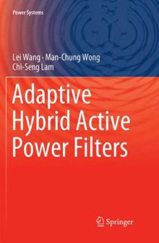 Paperback Adaptive Hybrid Active Power Filters Book