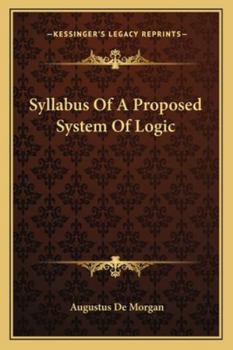 Paperback Syllabus Of A Proposed System Of Logic Book