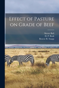 Paperback Effect of Pasture on Grade of Beef Book