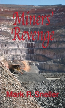 Paperback Miners' Revenge Book