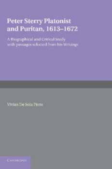 Paperback Peter Sterry: Platonist and Puritan 1613 1672 Book