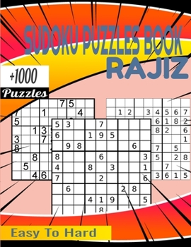 Paperback Rajiz Sudoku Puzzles book: Plus 1000 Puzzles From Easy to Hard Book