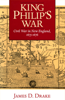 King Philip's War: Civil War in New England, 1675-1676 (Native Americans of the Northeast) - Book  of the Native Americans of the Northeast