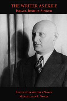 The Writer as Exile: Israel Joshua Singer