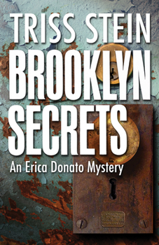 Hardcover Brooklyn Secrets: An Erica Donato Mystery Book