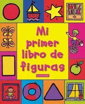 Paperback Mi Primer Libro de Figuras [Spanish] Book