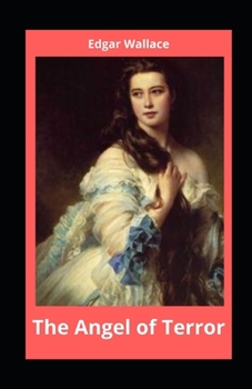 The Angel of Terror Illustrated