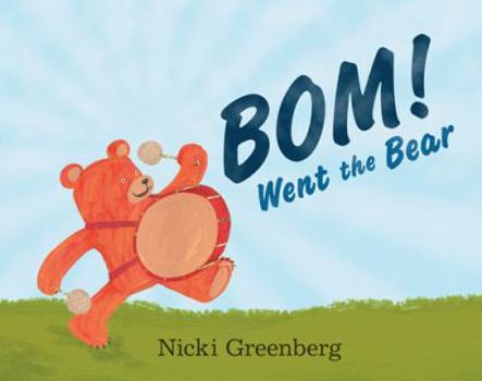 Hardcover Bom! Went the Bear Book