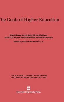 Hardcover The Goals of Higher Education Book
