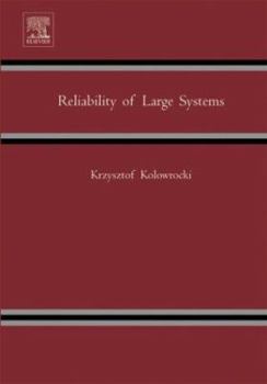 Hardcover Reliability of Large Systems Book